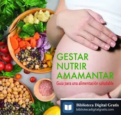 Descargar Gestar, Nutrir, Amamantar de Cristian Didier Hernández