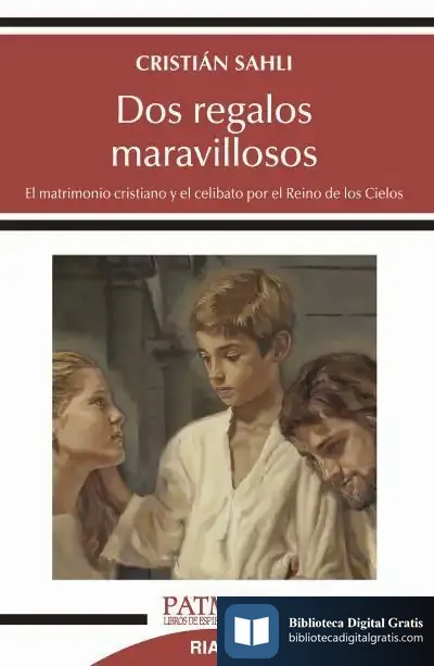 Descargar Dos Regalos Maravillosos de Cristián Sahli Lecaros