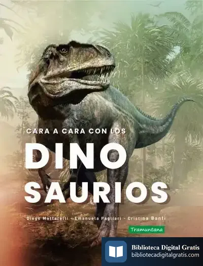 Descargar Cara A Cara Con Los Dinosaurios de Cristina Banfi