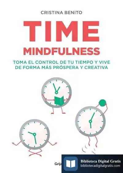 Descargar Time Mindfulness de Cristina Benito