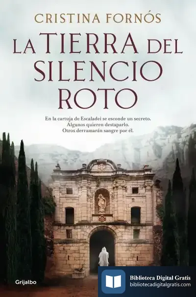Descargar La Tierra Del Silencio Roto de Cristina Fornós