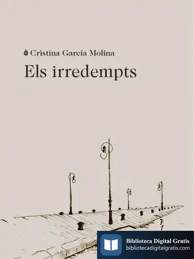 Descargar Els Irredempts de Gonzalo Moure