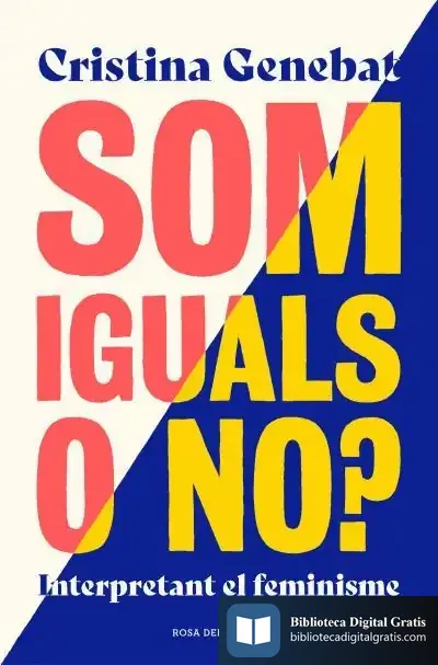 Descargar Som Iguals O No?: Interpretant El Feminisme