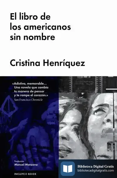 Descargar El Libro De Los Americanos Sin Nombre de Cristina Henríquez
