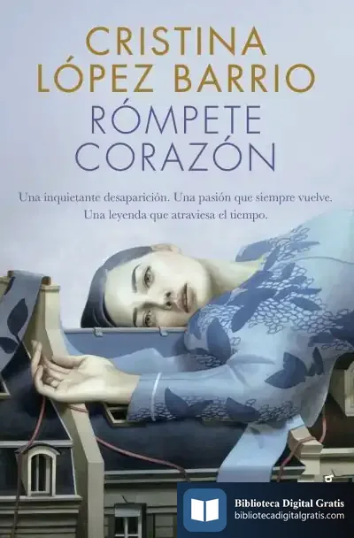 Descargar Rómpete, Corazón de Cristina López Barrio