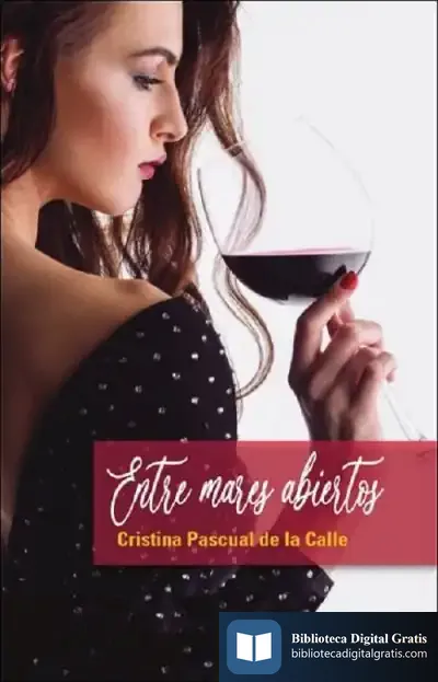 Descargar Entre Mares Abiertos de Cristina Pascual de la Calle