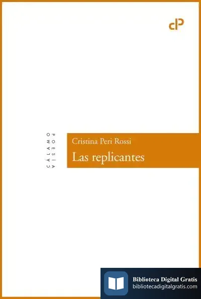 Descargar Las Replicantes de Cristina Peri Rossi