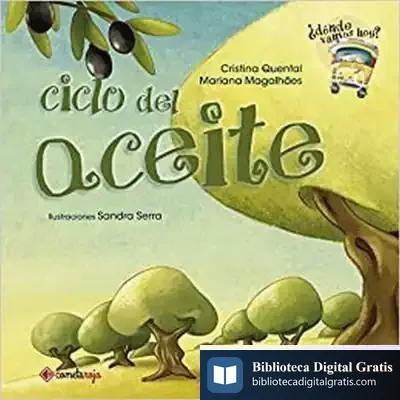 Descargar Ciclo Del Aceite de Cristina Quental