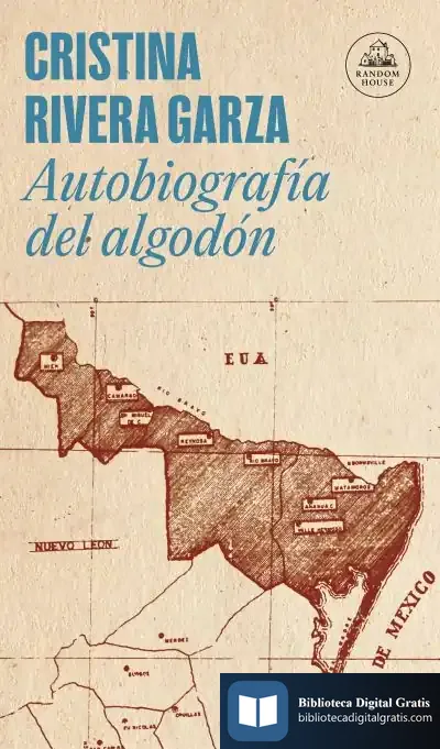 Descargar Autobiografía Del Algodón