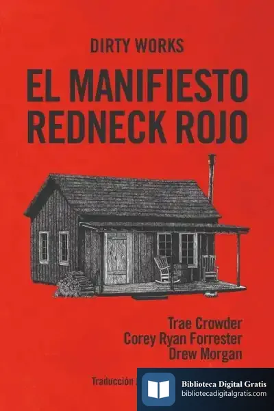 Descargar El Manifiesto Redneck Rojo de Crowder Trae