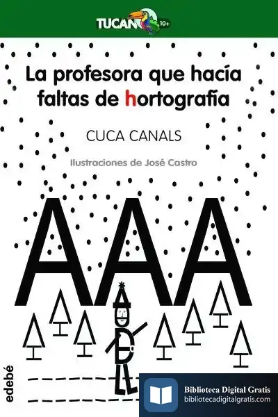 Descargar La Profesora Que Hacía Faltas De Hortografía de Cuca Canals