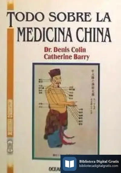 Descargar Todo Sobre Medicina China de Miguel de Cervantes Saavedra