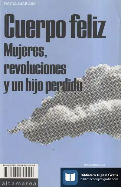 Descargar Cuerpo Feliz de Dacia Maraini