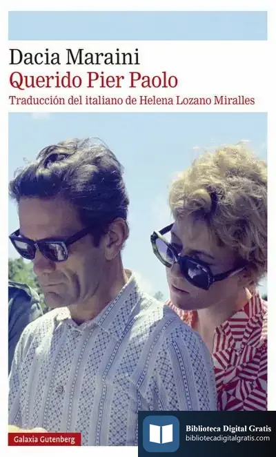 Descargar Querido Pier Paolo de Dacia Maraini