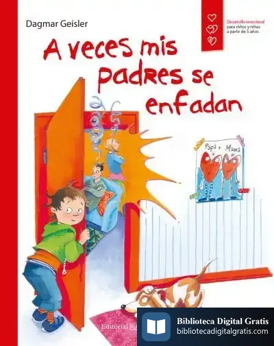 Descargar A Veces Mis Padres Se Enfadan de Dagmar Geisler