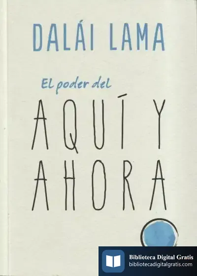 Descargar El Poder Del Aquí Y Ahora