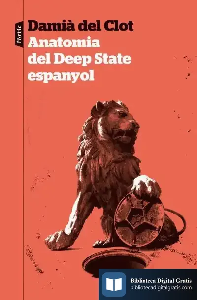 Descargar Anatomia Del Deep State Espanyol