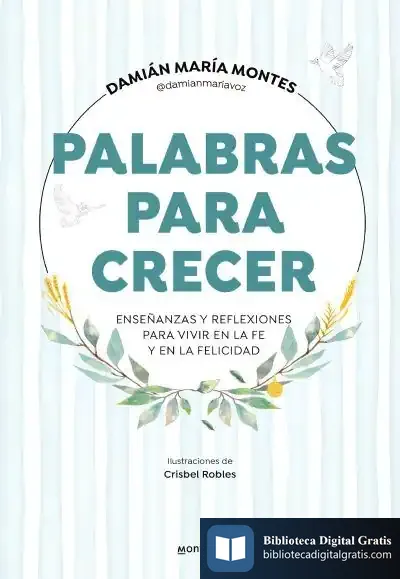 Descargar Palabras Para Crecer de Damián Montes