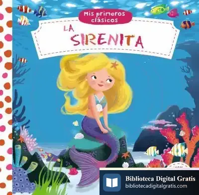 Descargar Mis Primeros Clásicos. La Sirenita (Castellano - A Partir De 0 Años - Manipulativos (Libros Para Tocar Y Jugar), Pop-Ups - Otros Libros) de Dan Taylor