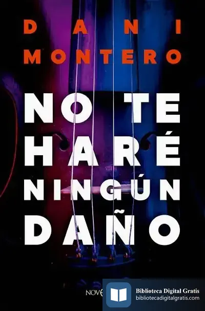 Descargar No Te Haré Ningún Daño