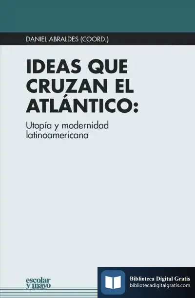 Descargar Ideas Que Cruzan El Atlantico de Carmen Güel Malet