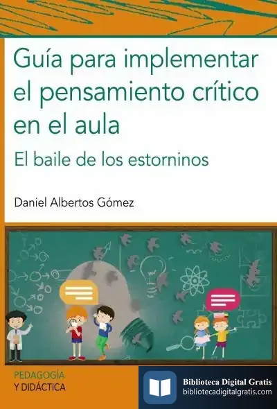 Descargar Guía Para Implementar El Pensamiento Crítico En El Aula