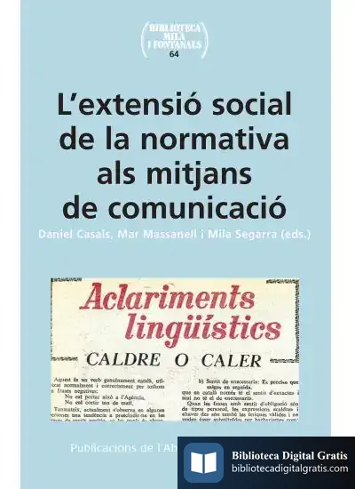 Descargar L'Extensió Social De La Normativa Als Mitjans De Comunicació