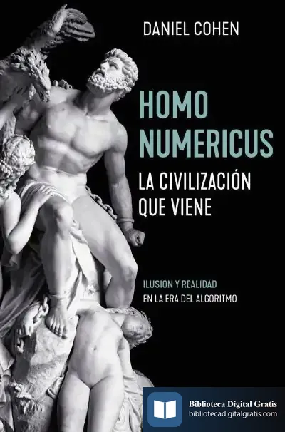 Descargar Homo Numericus de Daniel Cohen