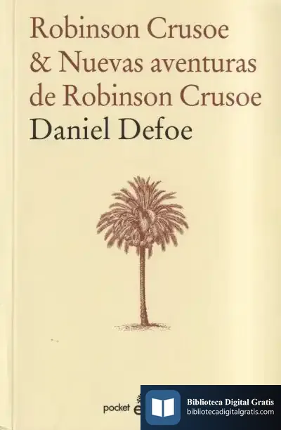 Descargar Robinson Crusoe & Nuevas Aventuras De Robinson de Daniel Defoe