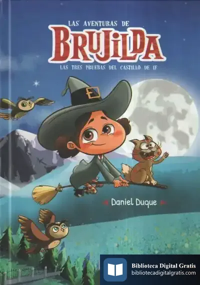 Descargar Las Aventuras De Brujilda de Daniel Duque
