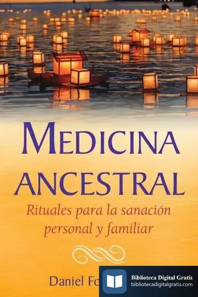 Descargar Medicina Ancestral de Daniel Foor