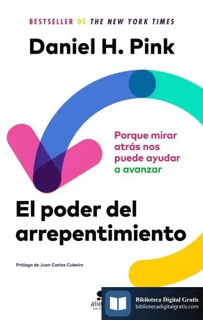 Descargar El Poder Del Arrepentimiento de Daniel H. Pink