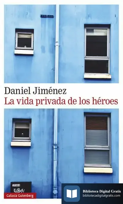 Descargar La Vida Privada De Los Héroes
