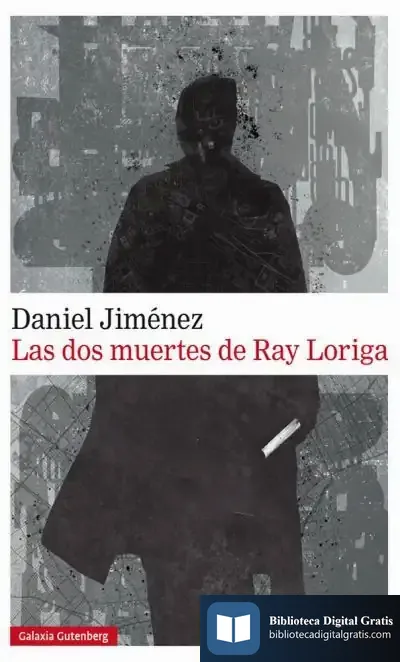 Descargar Las Dos Muertes De Ray Loriga