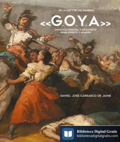 Descargar De La Luz Y De Las Sombras «G.O.Y.A.»