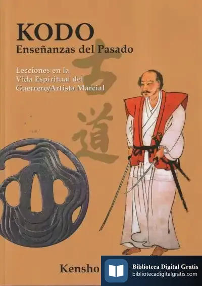 Descargar Kodo. Enseñanzas Del Pasado de Daniel ?kensho? Furuya