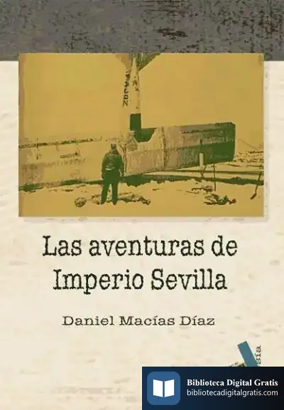Descargar Las Aventuras De Imperio Sevilla de Ramón María Tenreiro