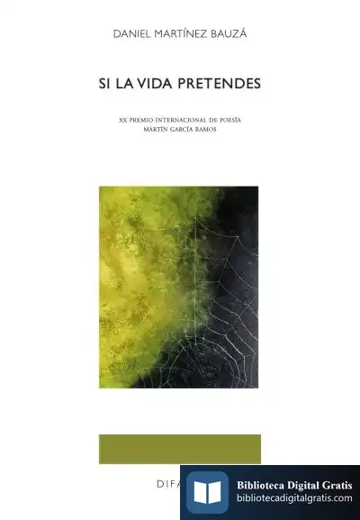Descargar Si La Vida Pretendes de Daniel Martínez Bauzá