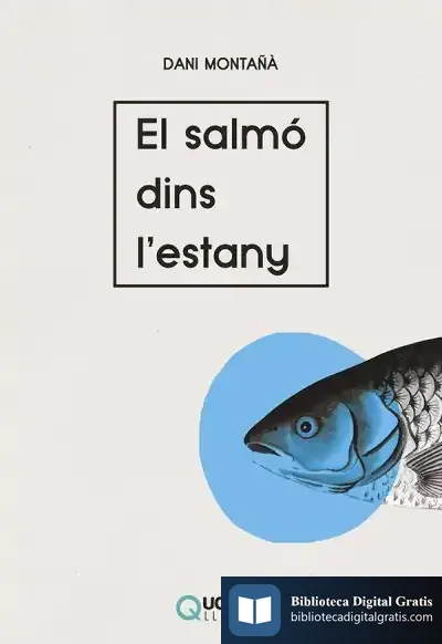 Descargar El Salmó Dins L'Estany de Daniel Montañà I Buchaca