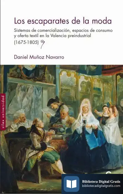 Descargar Los Escaparates De La Moda de Daniel Muñoz Navarro
