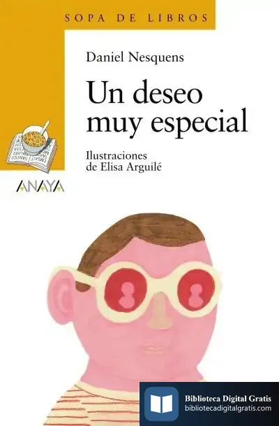 Descargar Un Deseo Muy Especial de Daniel Nesquens