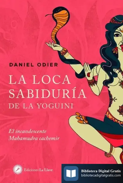 Descargar La Loca Sabiduría De La Yoguini