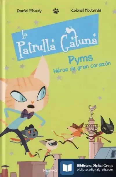 Descargar La Patrulla Gatuna 1 de Daniel Picouly