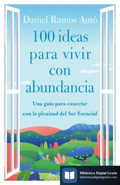 Descargar 100 Ideas Para Vivir Con Abundancia