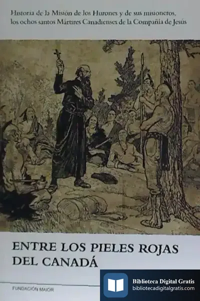 Descargar Entre Los Pieles Rojas Del Canadá de Daniel Ruiz García
