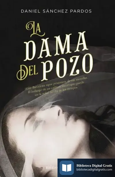 Descargar La Dama Del Pozo de Daniel Sánchez Pardos