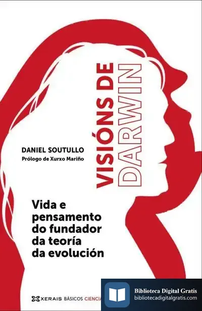 Descargar Visións De Darwin de Daniel Soutullo