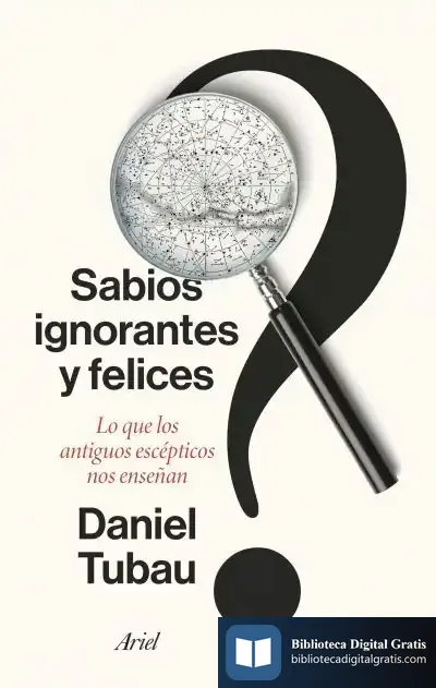Descargar Sabios Ignorantes Y Felices