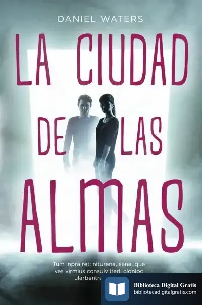 Descargar Ciudad De Las Almas,La de Daniel Waters