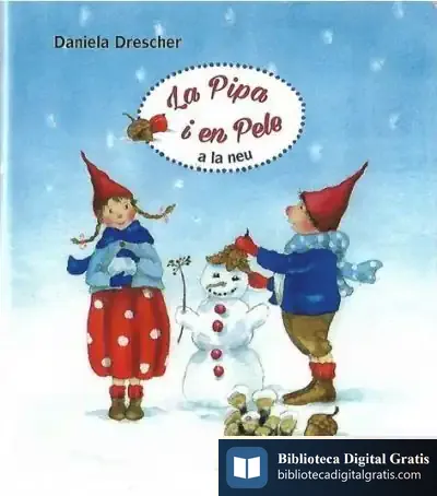 Descargar Pipa I En Pele A La Neu (Catalan) de Daniela Drescher